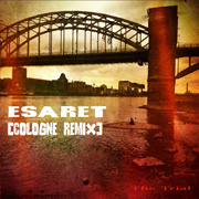 Esaret [Cologne Remix]
